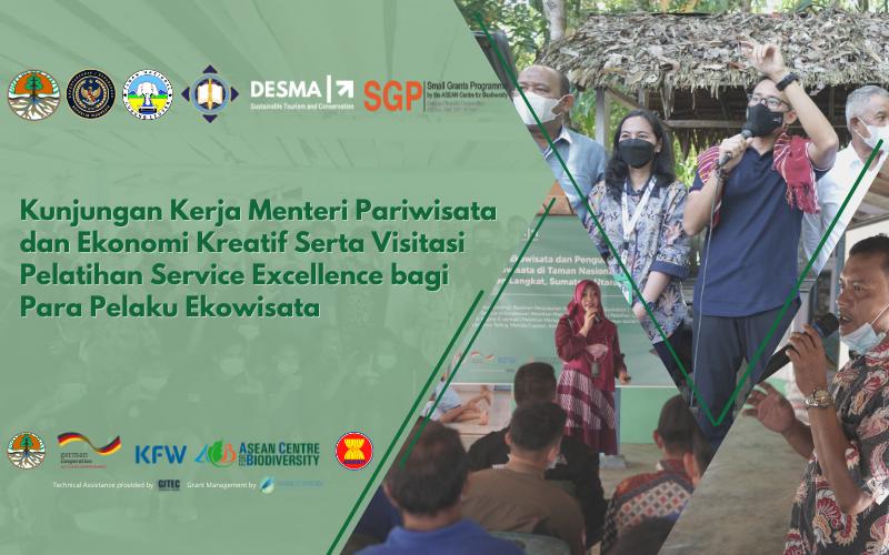 Kunjungan Kerja Sandiaga Uno Menteri Pariwisata dan Ekonomi Kreatif ke Lokasi Pendampingan DESMA Center di Taman Nasional Gunung Leuser, Kabupaten Langkat Sumatera Utara